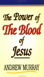 The Power of the Blood Of Christ