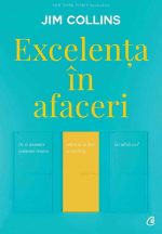 Excelenta in afaceri -  Jim Collins