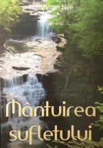 Mântuirea sufletului - Watchman Nee