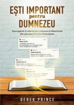 Eşti important pentru Dumnezeu - Derek Prince