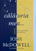 Călătoria mea - Josh McDowell