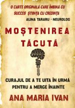 Moștenirea tăcută - Ana Maria Ivan