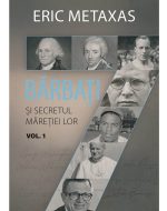 Sapte barbati - Eric Metaxas