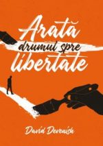 Arată drumul spre libertate - David Devenish