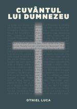 Cuvântul lui Dumnezeu - Otniel Luca