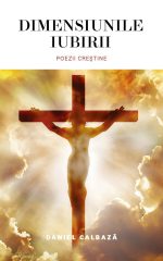 Dimensiunile iubirii – Daniel Calbază