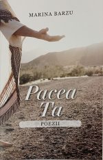 Pacea Ta – Marina Barzu