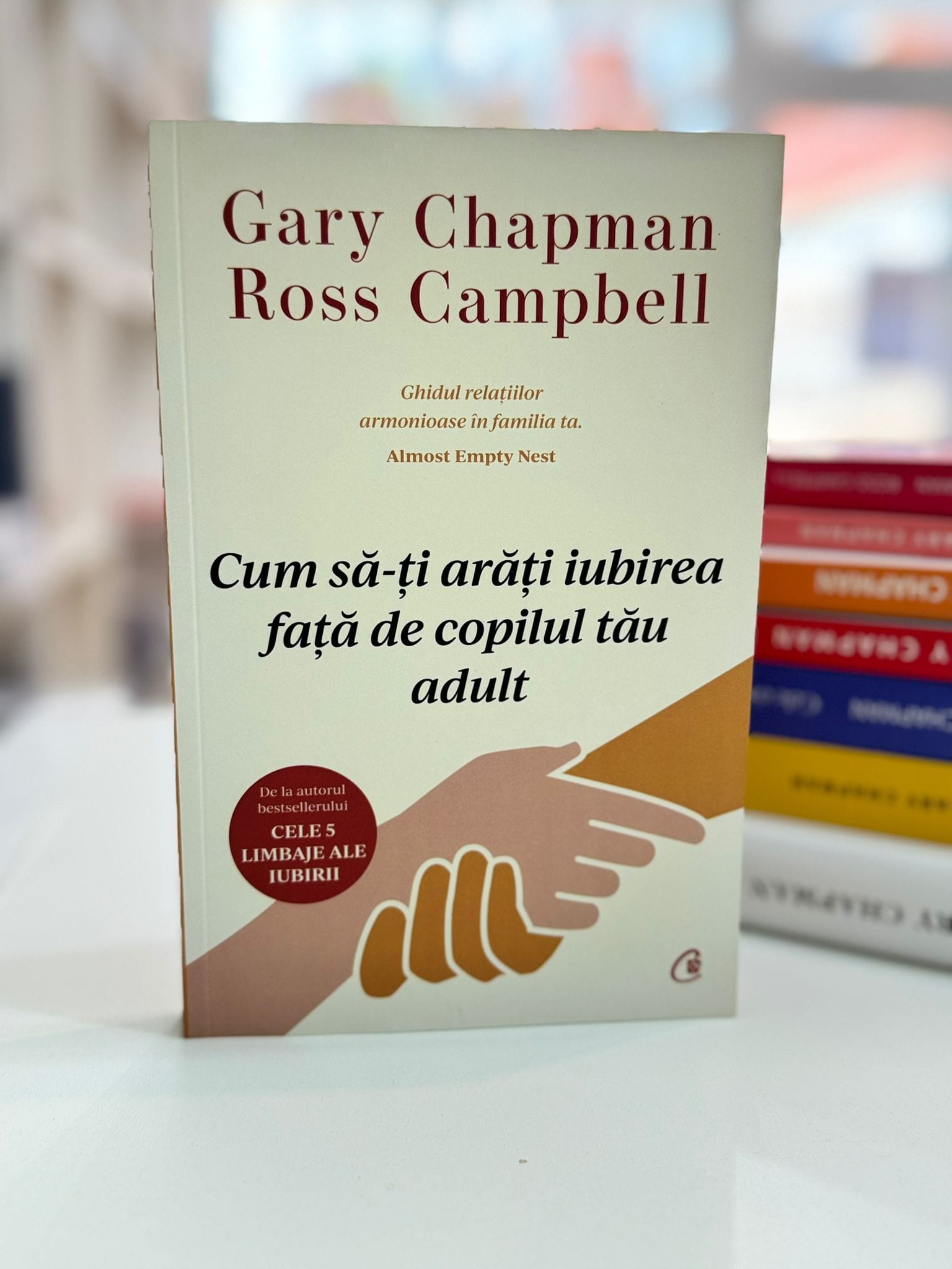 Cum sa-ti arati iubirea fata de copilul tau adult – carte creștină pentru părinți, disponibilă la Librăria LIRA.ro