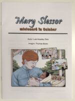 Set Mary Slessor – Povestiri misionare (Text + Imagini)