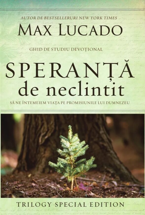 Speranță de neclintit – Max Lucado, carte de încurajare - coperta fata