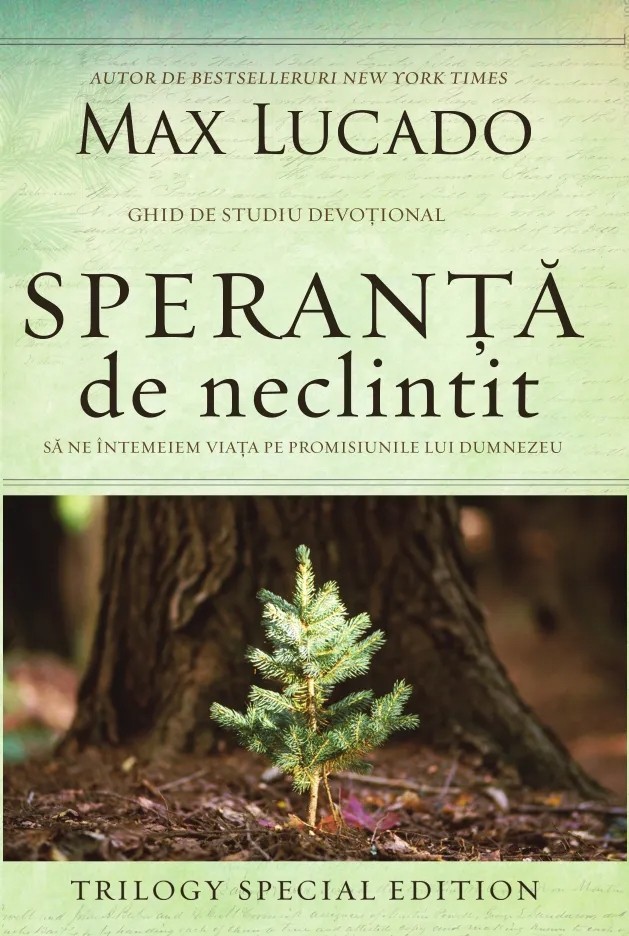 Speranță de neclintit – Max Lucado 1 Speranță de neclintit – Max Lucado, carte de încurajare - coperta fata