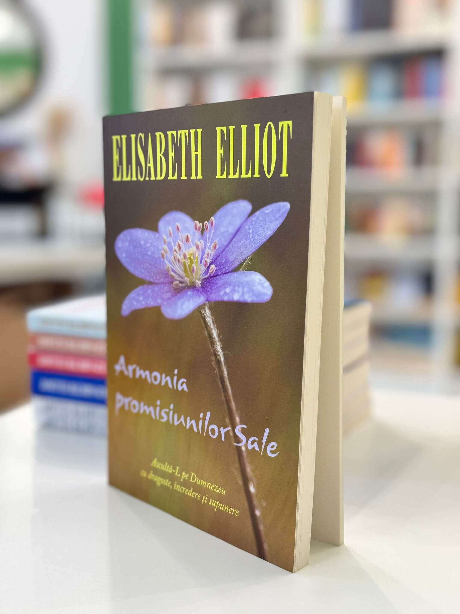 Armonia promisiunilor Sale de Elisabeth Elliot