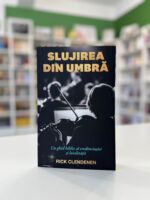 Slujirea din umbra
