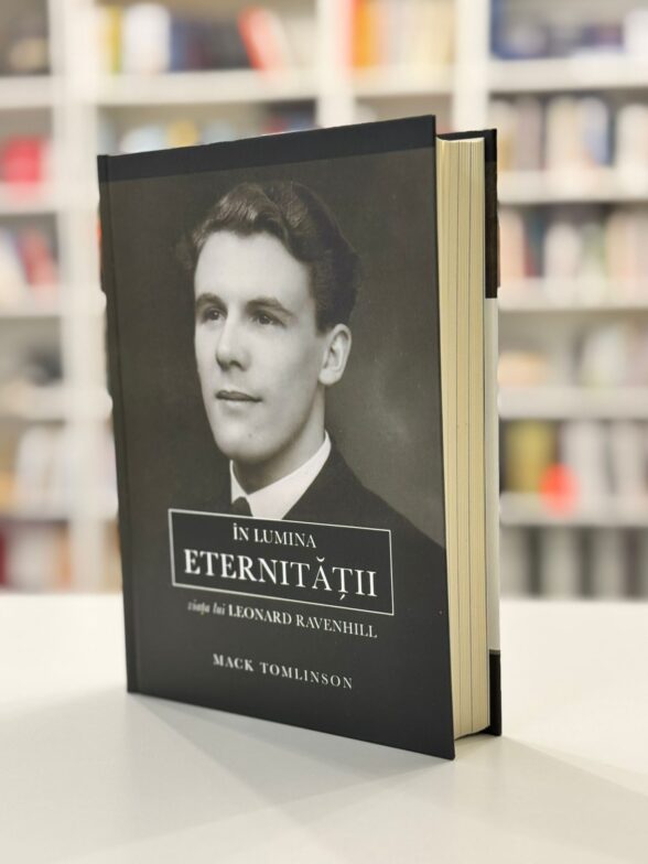 Cadouri și cărți creștine 7 In lumina eternitatii viata lui Leonard Ravenhill - biografie