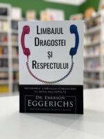Limbajul Dragostei si respectului