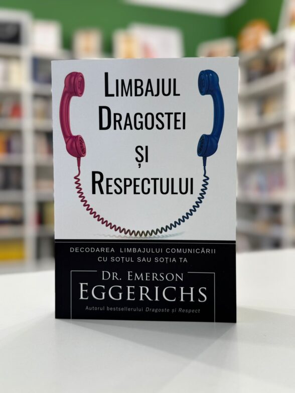Limbajul Dragostei si respectului
