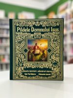 Pildele Domnului Isus - scurte istorisiri si adevaruri eterne