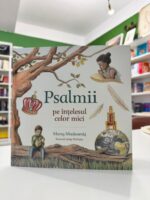 Psalmii pe intelesul celor mici