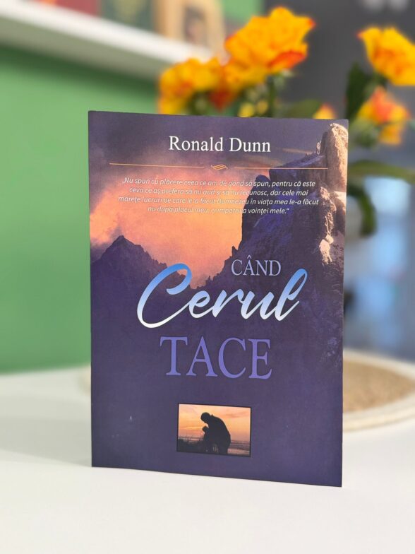 Cand cerul tace de Ronald Dunn