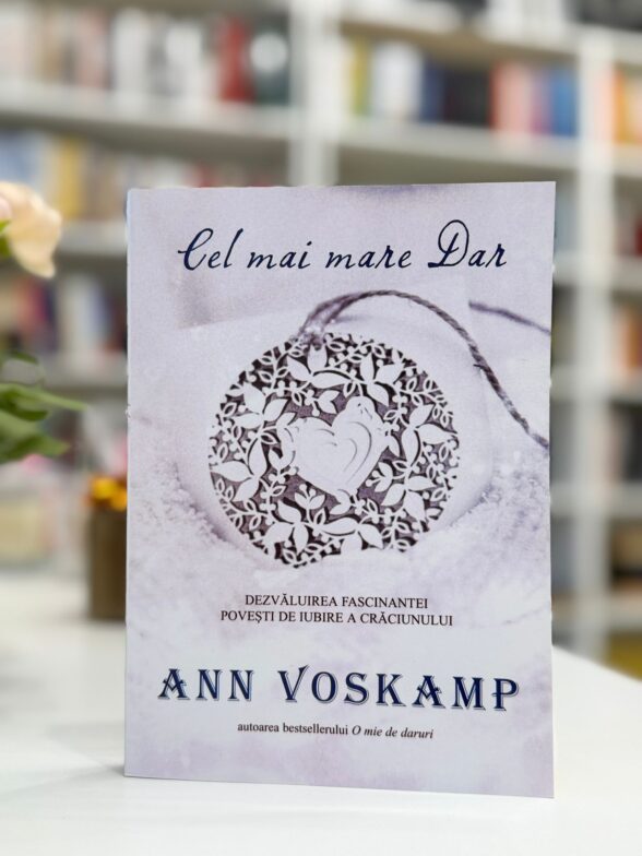 Cel mai mare dar de Ann Voskamp