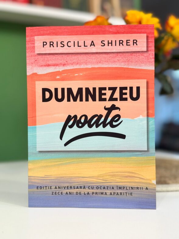 Dumnezeu poate de Priscila Shirer