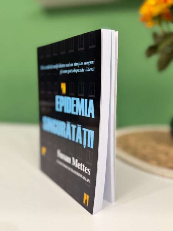 Epidemia singuratatii - Susan Mettes