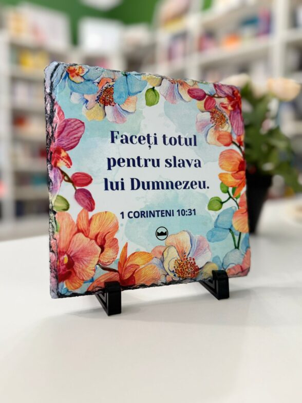 Placa ardezie - Faceti totul pentru slava lui Dumnezeu