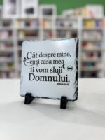 Placa ardezie - cat despre mine eu si casa mea vom sluji Domnului