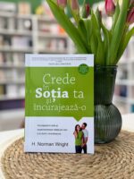Crede in sotia ta de H Norman Wright