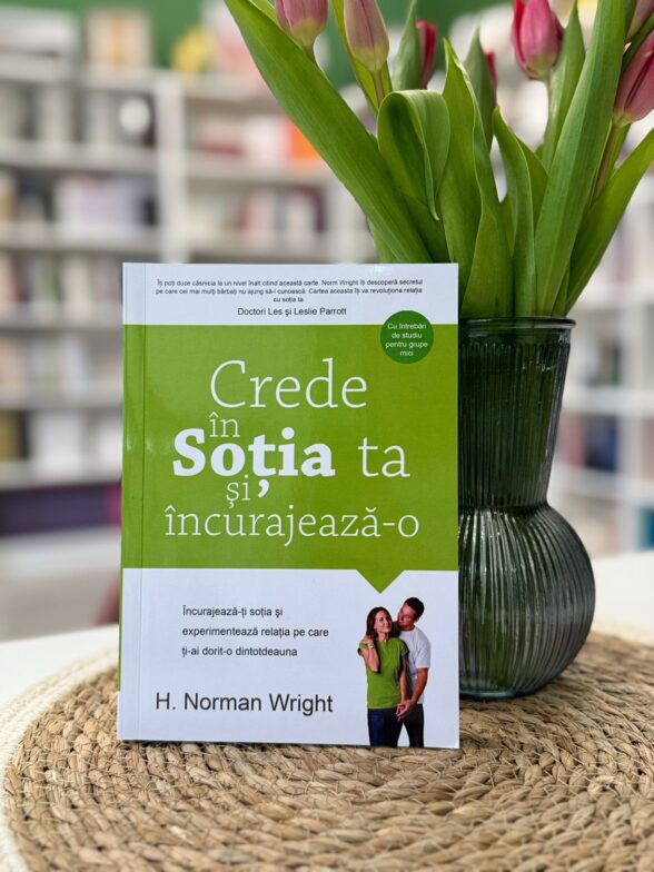Crede in sotia ta de H Norman Wright