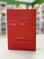 Crestinul ateu de Craig Groeschel