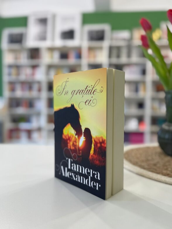 In gratiile ei - Tamera Alexander