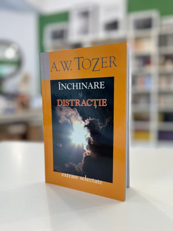 Inchinare si distractie de Tozer