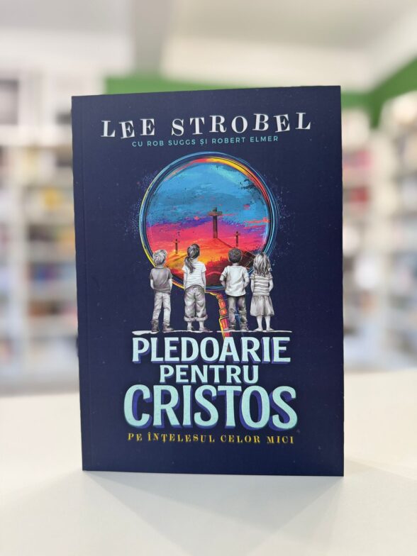 Pledoarie pentru Cristos pentru copii de Lee Strobel