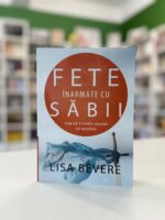 Fete cu sabii de Lisa Bevere