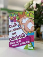Cum sa traiesti cu parintii