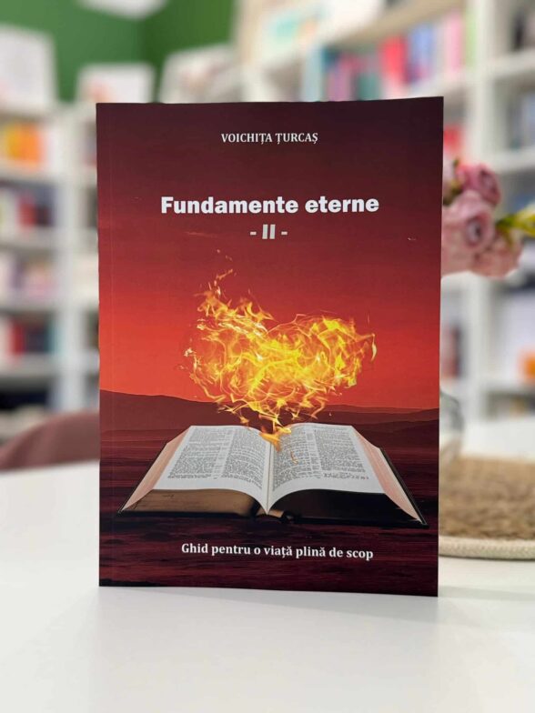 Cadouri și cărți creștine 2 coperta Fundamente eterne - Volumul 2
