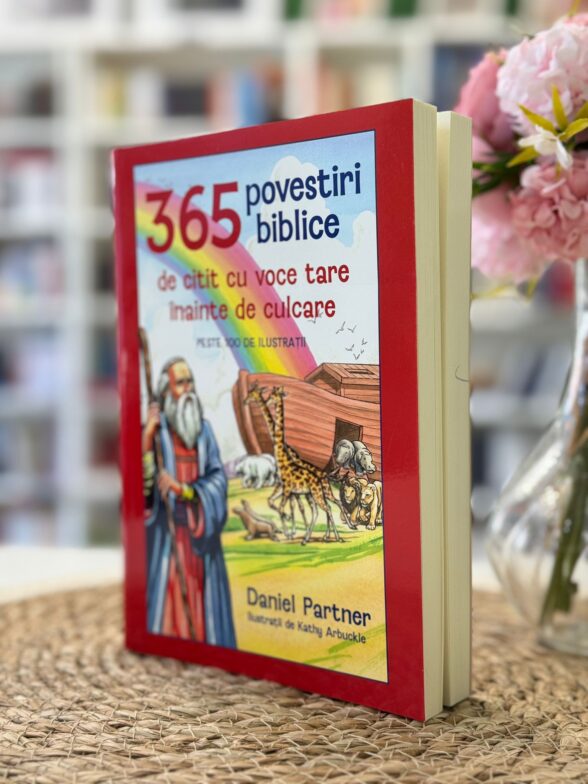 365 povestiri biblice de citit cu voce tare inainte de culcare