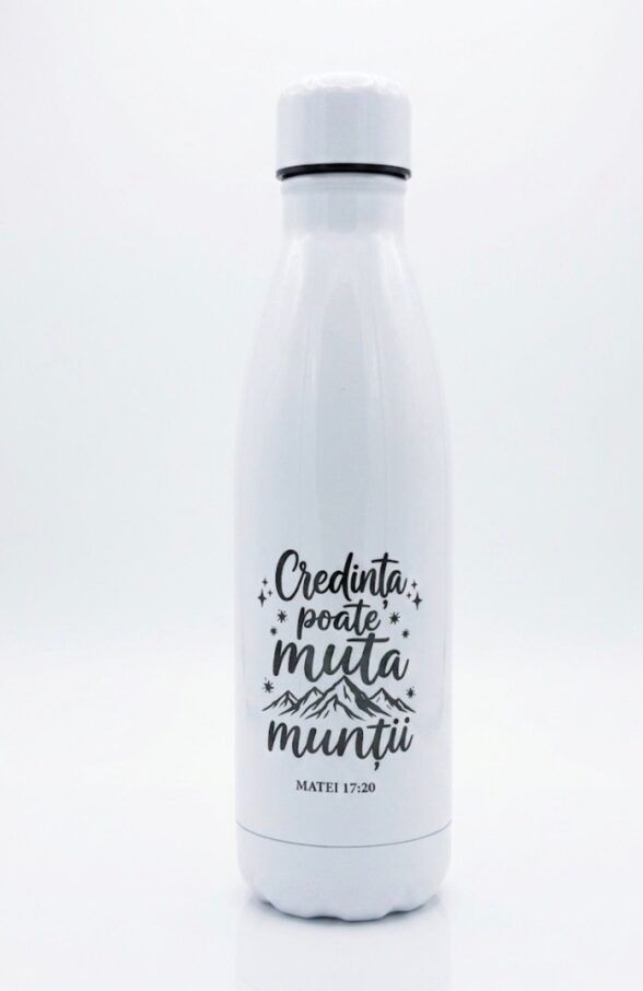 Bidon din inox - Credința poate muta munții